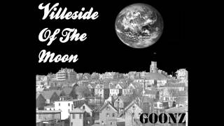 Goonz  House of Goonz Villeside of the Moon EP  Real HipHop [upl. by Darrelle]