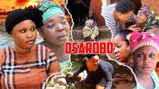 OSAROBO PART 1  LATEST BENIN MOVIES 2024 [upl. by Adanar]