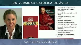 Siete consejos de Newman para el hombre de hoy  Catherine Declercq [upl. by Navonod]