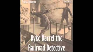 Dyke Darrel the Railroad Detective FULL Audiobook [upl. by Hurlbut564]