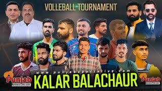 Kalar Balachaur All Open Volleyball Tournament 2024  Surjitsinghsandhu89 [upl. by Novyart]