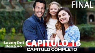 Lazos Del Destino Capitulo 14 FINAL Doblado en Español [upl. by Tutt]