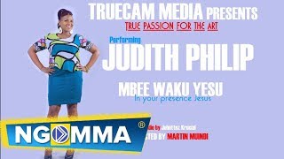 MBEE WAKU YESUTARARA By Judith philip skiza 8638570official video [upl. by Vinny]