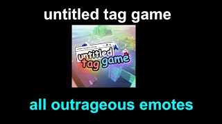 untitled tag game  all outrageous emotes [upl. by Linc]