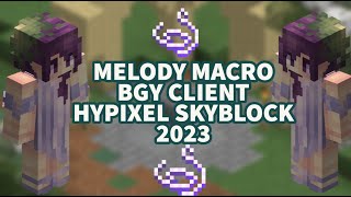 HYPIXEL HARP MACRO BOT TUTORIAL 2023  GET FREE MELODYS HAIR  BGY CLIENT  HYPIXEL SKYBLOCK [upl. by Berna]