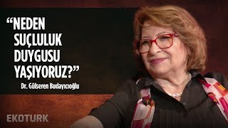 Kendimizi Nasıl Anlarız ve Affederiz   Dr Gülseren Budayıcıoğlu [upl. by Terces]