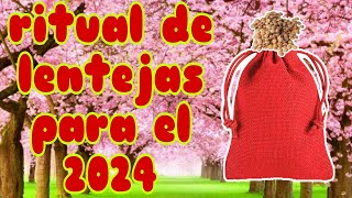 COMO HACER EL RITUAL DE LENTEJAS PARA PROSPERAR EN EL 2024 bien explicado paso a paso [upl. by Rieger]