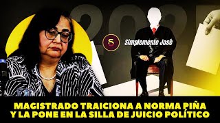 Magistrado traiciona a Norma Piña y la pone en la silla del juicio político [upl. by Chap]