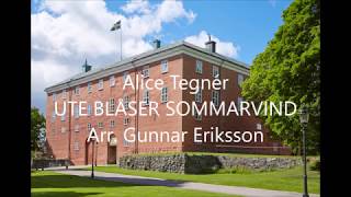 Alice Tegnér Ute blåser sommarvind [upl. by Idac]