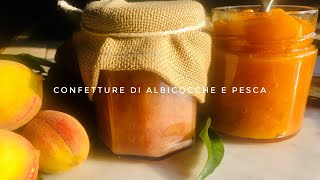 MARMELLATA DI PESCHE E ALBICOCCHE fatto in casa il metodo più facile e veloce 21 peach jam [upl. by Ecnerewal]