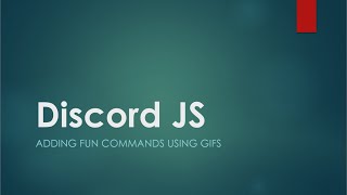 Discord JS  gif commands [upl. by Ylreveb]