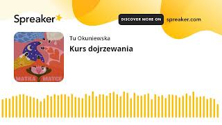 Kurs dojrzewania [upl. by Gader]