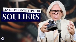 Les Différents Types de Souliers Parlezvous le Sartorial [upl. by Oswald41]