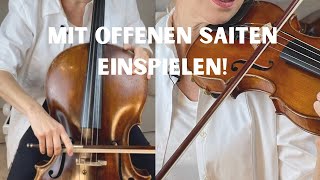 Leere Saiten Übung zum einspielen für Geige Bratsche und Cello [upl. by Nylsej]