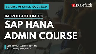 Introduction to SAP HANA Admin Course  ZaranTech [upl. by Ahtela655]