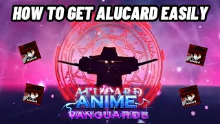 How I EASILY Got Secret Evolved Alucard  Showcase  Anime Vanguard [upl. by Chamkis]