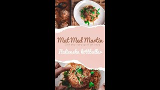 MatmedMartin Italienska Köttbullar [upl. by Enelkcaj20]