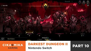 Darkest Dungeon II Switch  Part 10  Confession 2  Resentment [upl. by Ardnuhsed]