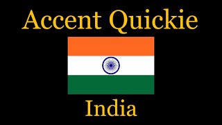 Accent Quickie  India [upl. by Aroved]