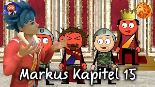 Das Markusevangelium  Kapitel 15 [upl. by Yecad]