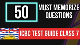 ICBC Knowledge Test Guide Class 7 British Columbia 50 Must Memorize Questions 1 [upl. by Ainod513]