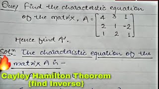 CAYLEY HAMILTON THEOREM PROBLEMS AND SOLUTIONS IN HINDI 🔥 Characteristics equation [upl. by Ttihw433]