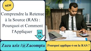 الإقتطاع من المنبع  علاش وكيفاش نطبقوه Comprendre la Retenue à la Source RAS [upl. by Coppins289]