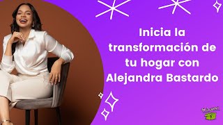 Transforma tu hogar Consejos de Alejandra Bastardo experta en diseño de interiores [upl. by Werdnael]