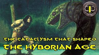 Conan Lore Age of Conan The History of the Hyborian Age Part 1  The great Cataclysm [upl. by Sonny]