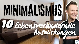 10 lebensverändernde Auswirkungen von Minimalismus  Motivation [upl. by Araminta229]