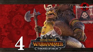 Total War Warhammer 3  Thrones of Decay  Grom the Paunch Broken Axe 4 [upl. by Sairtemed975]