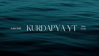 Kurdapya YT is live [upl. by Brooks]