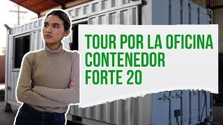 TOUR POR NUESTRA OFICINA MÓVIL FORTE 20  CONTENEDORES MAS [upl. by Naie]