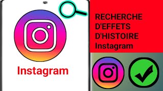 Comment rechercher des effets dhistoire sur Instagram  iPhone et Android 2024 [upl. by Nnaitsirk]