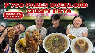 ₱750 PARES OVERLOAD WITH 1 WHOLE CRISPY PATA  Quezon City Food Trip  Chef RV [upl. by Ahcorb]