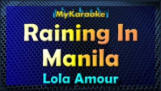 RAINING IN MANILA  Karaoke version in the style of LOLA AMOUR [upl. by Haggai]