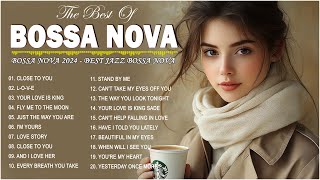 Best Bossa Nova Cool Music 💎 Best Collection Jazz Bossa Nova Songs Bossa Nova Covers 2024 [upl. by Leahcimed]