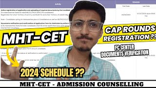 CAP Rounds Kab Shuru Honge  Registeration Process Documents Verification Schedule  MHT CET 2024 [upl. by Robet]