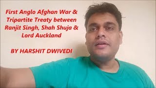 1st Anglo Afghan War amp Tripartite Treaty 18381842 [upl. by Ahsima]