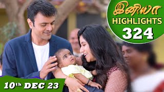 Iniya Serial  EP 324 Highlights  10th Dec 2023  Alya Manasa  Rishi  Saregama TV Shows Tamil [upl. by Clemen]