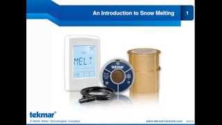 Segment 1 An Introduction to Snow Melting [upl. by Joash]