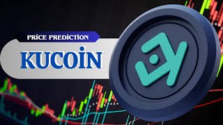 KUCOIN TOKEN PRICE ANALYSIS 2030  KUCOIN PREDICTION  KUCOIN 100 USD  MAKE MONEY WITH KCS [upl. by Dukie]