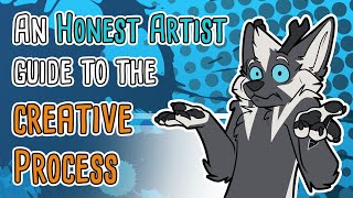 An Honest Artist Walkthrough of the Creative Process [upl. by Zaid]