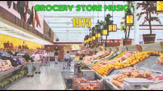 Sounds For The Supermarket 15 1975  Grocery Store Music [upl. by O'Toole]