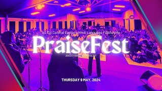 May 9 2024  PraiseFest Night 2 [upl. by Arramahs]