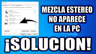 MEZCLA ESTEREO NO APARECE EN LA PC  SOLUCION [upl. by Howe656]