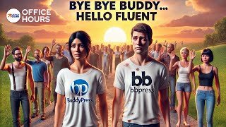 Bye Bye BuddyHello Fluent Community [upl. by Adaurd952]