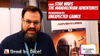 Star Wars The Mandalorian Adventures  presentation by publisher Unexpected Games [upl. by Handbook792]