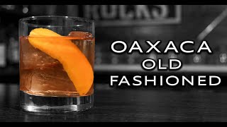 How To Make The Oaxaca Old Fashioned  Booze On The Rocks [upl. by Anavas424]