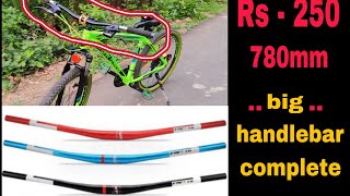 How To Make 780mm Handlebar for MTB🚲 Cycle Just Rs250 👌🔥👍💯 [upl. by Anecusa817]